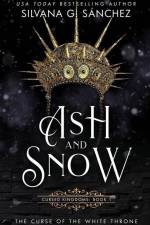 Ash and Snow af Silvana G. Sánchez