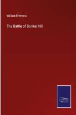 The Battle of Bunker Hill af William Emmons