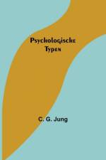 G. Jung, C: Psychologische Typen af C. G. Jung
