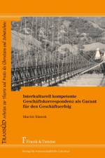 Interkulturell kompetente Geschäftskorrespondenz als Garant für den Geschäftserfolg af Martin Slawek