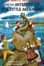 The Happy Hollisters and the Mystery of the Little Mermaid