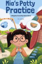 Mia's Potty Practice af A. L. Guion