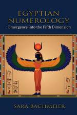 Egyptian Numerology af Sara Bachmeier