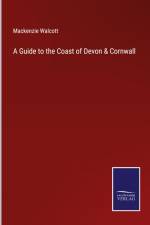 A Guide to the Coast of Devon & Cornwall