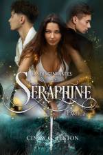 Les Descendantes de Séraphine, Partie 2 af Cindy C. Teston