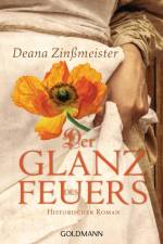 Der Glanz des Feuers af Deana Zinßmeister