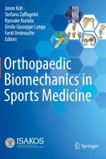 Orthopaedic Biomechanics in Sports Medicine af Jason Koh