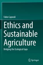 Ethics and Sustainable Agriculture af Fabio Caporali