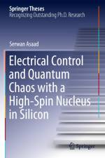 Electrical Control and Quantum Chaos with a High-Spin Nucleus in Silicon af Serwan Asaad