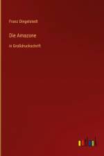 Die Amazone af Franz Dingelstedt