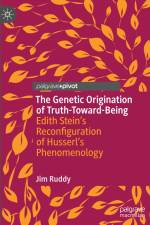 The Genetic Origination of Truth-Toward-Being af Jim Ruddy