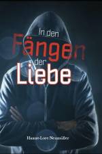 In den Fängen der Liebe af Hanne-Lore Neumüller