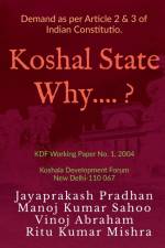 Koshal State Why ? af Jaya Prakash