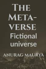 The Metaverse af Anurag Maurya