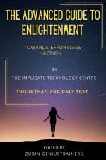 The Advanced Guide To Enlightenment af Zubin Geniustrainers
