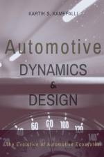 Automotive Dynamics and Design af Kartik S.
