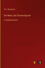 Der Mann, der Donnerstag war af G. K. Chesterton