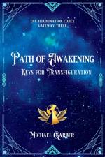 Path of Awakening af Michael James Garber