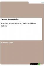 Austrian Minds: Vienna Circle and Hans Kelsen af Punsara Amarasinghe