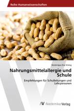 Nahrungsmittelallergie und Schule af Dominique Eva Vining