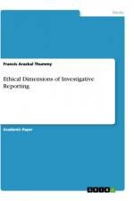 Ethical Dimensions of Investigative Reporting af Francis Arackal Thummy