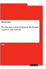 The discourses of development. Mechanism of power and control? af Alfredo Lopez
