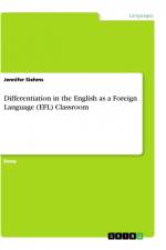 Differentiation in the English as a Foreign Language (EFL) Classroom af Jennifer Siehms