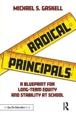Radical Principals af Michael S. Gaskell