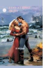 LUST AT FIRST SIGHT af D. Sujan