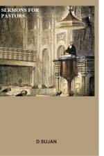 SERMONS FOR PASTORS af D. Sujan