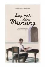 Sag mir deine Meinung! af Lorenzo Frick