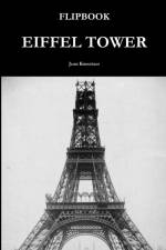 FLIPBOOK EIFFEL TOWER af Jean Knoertzer