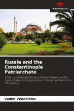 Russia and the Constantinople Patriarchate af Vadim Venediktov
