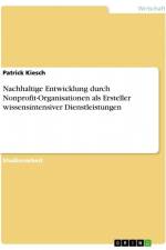 Nachhaltige Entwicklung durch Nonprofit-Organisationen als Ersteller wissensintensiver Dienstleistungen af Patrick Kiesch