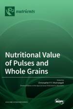 Nutritional Value of Pulses and Whole Grains af Christopher P. F. Marinangeli