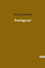 Pantagruel af Francois Rabelais