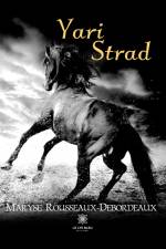 Yari Strad af Maryse Rousseaux-Debordeaux