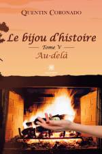 Le bijou d¿histoire af Quentin Coronado