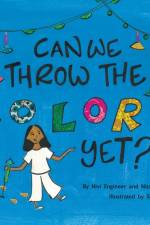 Can We Throw the Colors Yet? af Nital Subhas