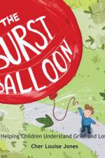 The Burst Balloon af Cher Louise Jones