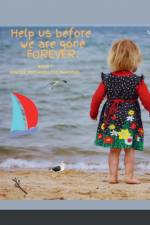 Help us before we are gone, FOREVER af Dominic Palumbo