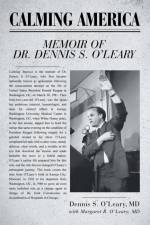 Calming America af Dennis S. O'Leary MD