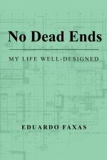 No Dead Ends af Eduardo Faxas