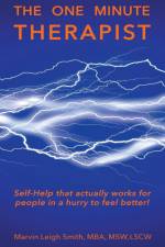 The One Minute Therapist af Marvin Leigh Smith Mba Msw Lcsw