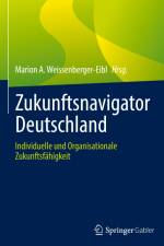Zukunftsnavigator Deutschland af Marion A. Weissenberger-Eibl