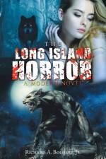 The Long Island Horror af Richard A. Boehler Jr.