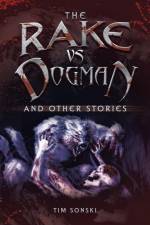 The Rake Vs Dogman af Tim Sonski