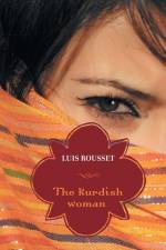 The Kurdish Woman af Luis Rousset