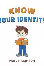 Know Your Identity af Paul Hampton
