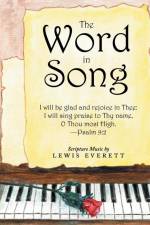 The Word in Song af Lewis Everett